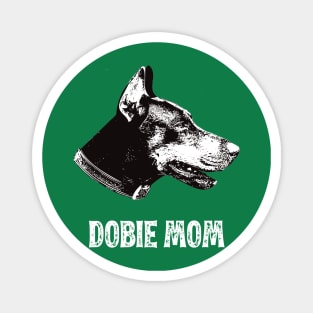 Dobie Mom Doberman Design Magnet